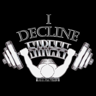 I DECLINE STRESS - PREMIUM MEN'S S/S TEE - BLACK Design