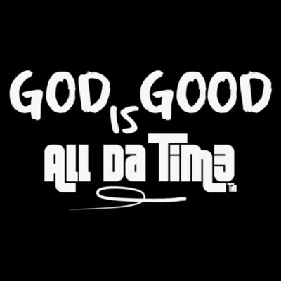 GOD IS GOOD ALL DA TIM3 - PREMIUM MEN'S S/S TEE - BLACK - N7W6DJ Design