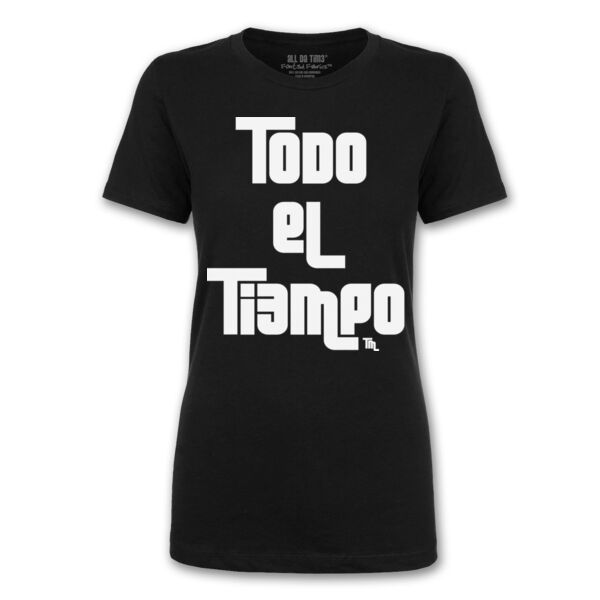 TODO EL TIEMPO - PREMIUM LADIES S/S TEE - BLACK Thumbnail