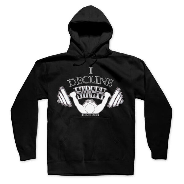 I DECLINE STRESS - PREMIUM UNISEX PULLOVER HOODIE - BLACK Thumbnail