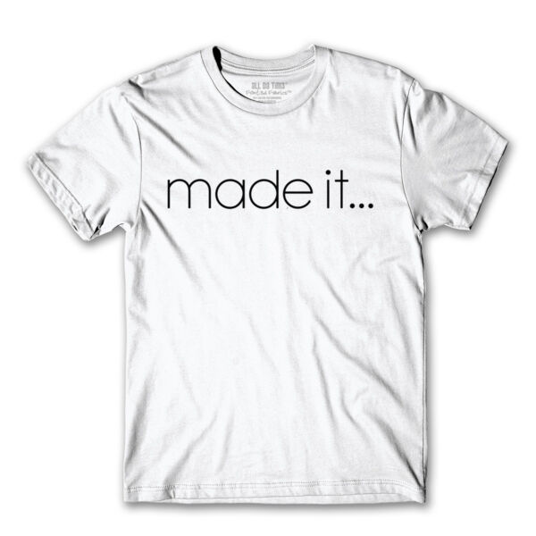 MADE IT - PREMIUM MEN'S S/S TEE - WHITE - ET9AWR Thumbnail