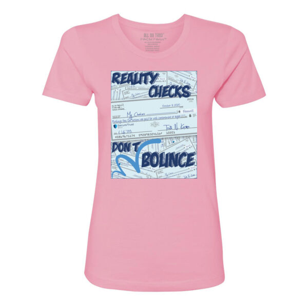 REALIT CHECKS - PREMIUM LADES S/S TEE - PINK - NEBSCR Thumbnail