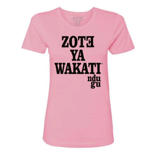 ZOTE YA WAKATI (ADT SWAHILI) - PREMIUM LADIES S/S TEE - PINK - FCM59B Thumbnail